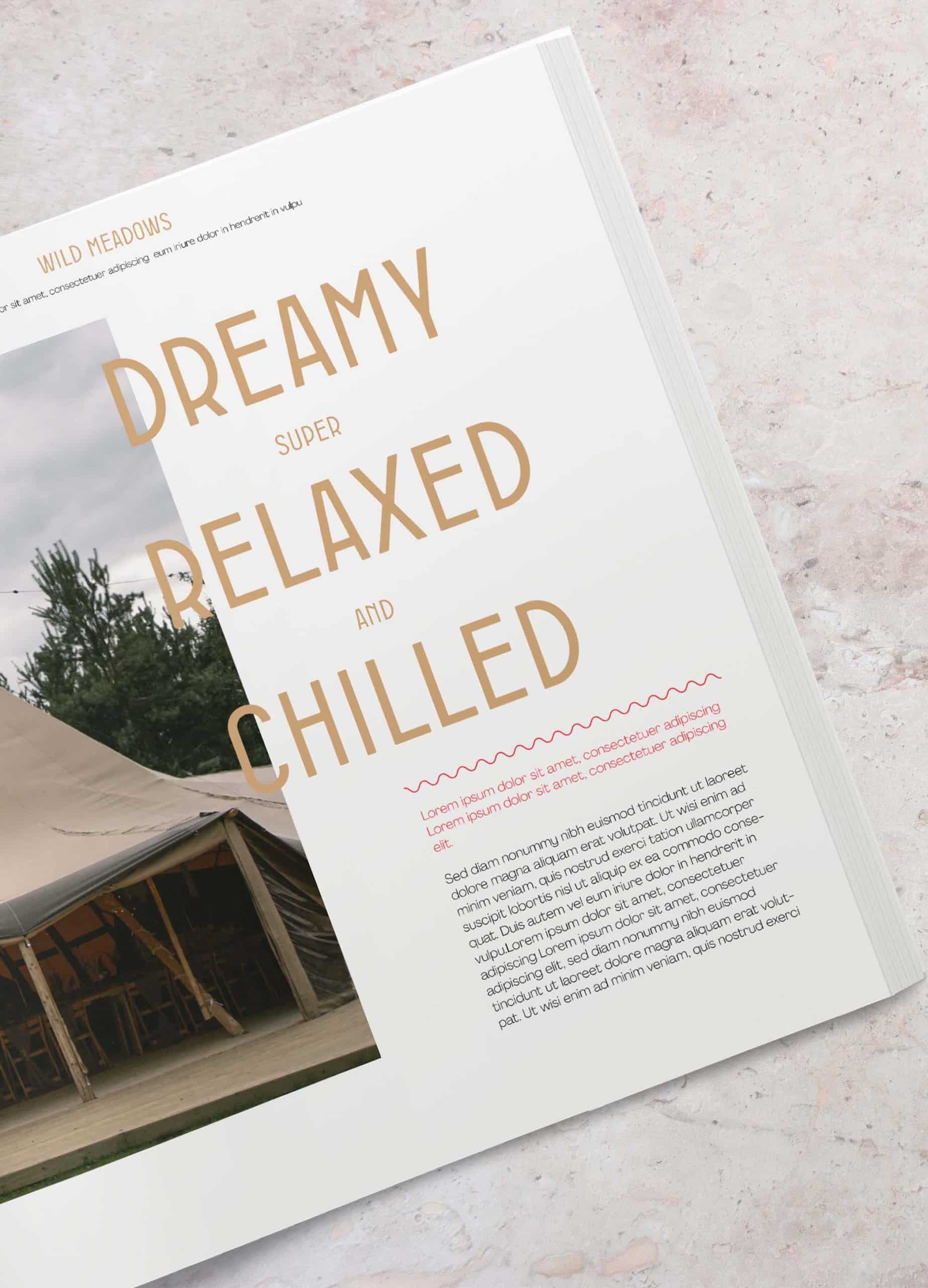 Wonderland Wedding Venues | Magazine page featuring a tent with part of a wooden deck visible, under a cloudy sky. The text overlay reads "Dreamy, Super Relaxed, and Chilled" in large, stylish fonts. Additional body text appears below, rendered in a smaller, readable format.